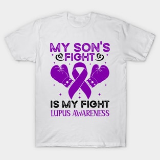 My Sons Fight Is My Fight Lupus Awareness T-Shirt